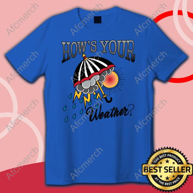 University Tees Shop How's Your Weather Hoodie The Frugal Gay University Tees Shop How's Your Weather Hoodie The Frugal Gay