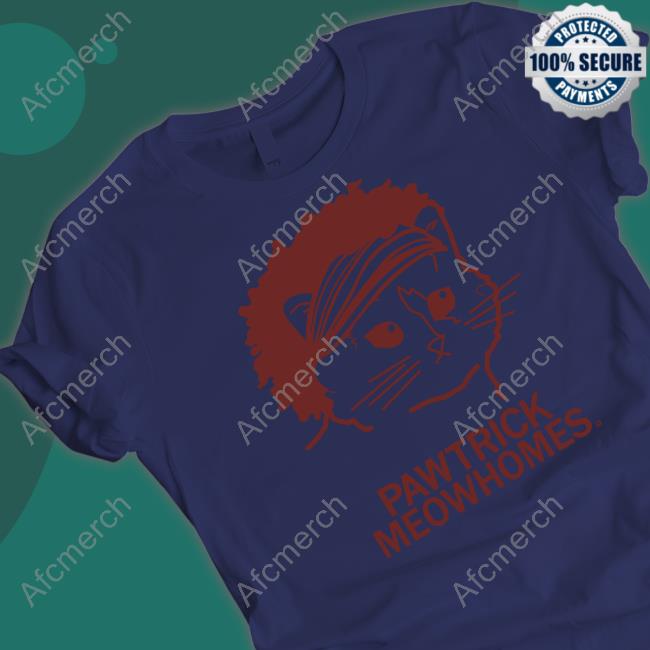 Pawtrick Meowhomes Shirt Raygun Pawtrick Meowhomes Shirt Raygun