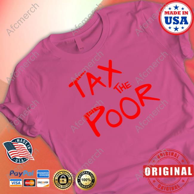 Shitheadsteve Merch Tax The Poor Long Sleeve T Shirt