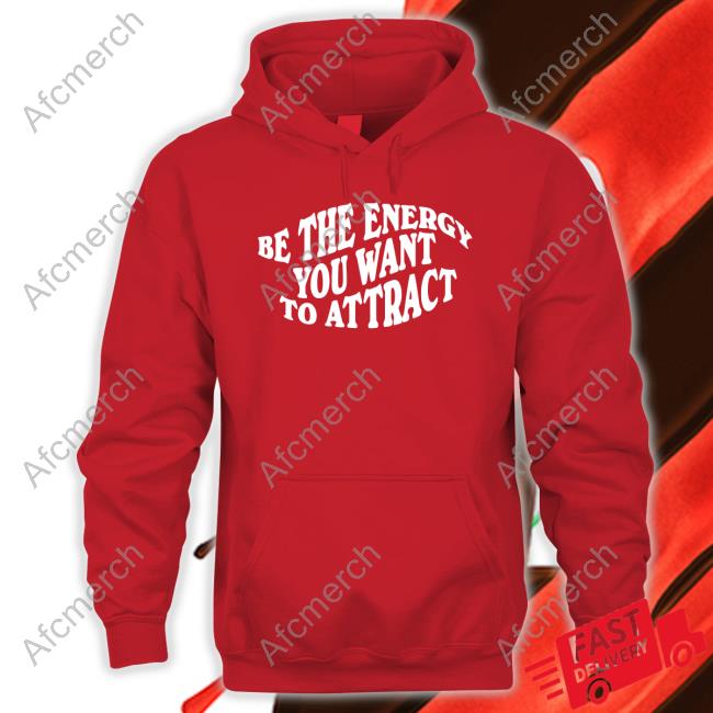 Deb Smikle Merch Be The Energy You Want To Attract Crewneck Sweatshirt Deb Smikle Merch Be The Energy You Want To Attract Crewneck Sweatshirt