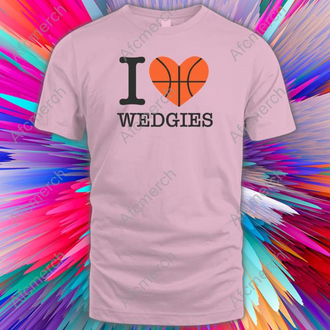Pardon My Take Merch I Love Wedgies Crewneck Sweatshirt Pardon My Take Merch I Love Wedgies Crewneck Sweatshirt
