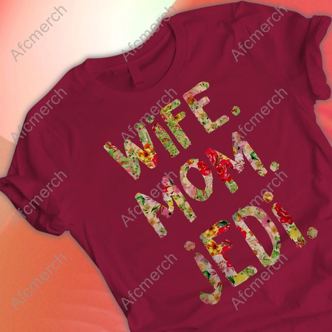 Official Wife Mom Jedi Shirt Jesse Cox Official Wife Mom Jedi Shirt Jesse Cox