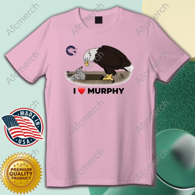 Official I Love Murphy T Shirt Official I Love Murphy T Shirt