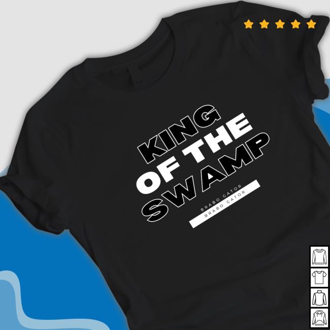 King Of The Swamp Tee King Of The Swamp Tee