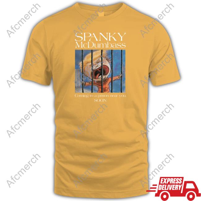 Spanky Prison Mc Dumbass Shirt Spanky Prison Mc Dumbass Shirt