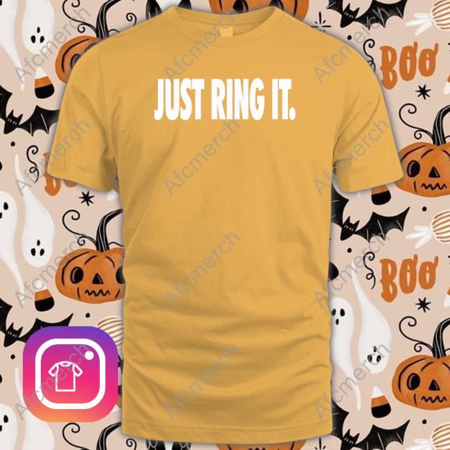Official The Liberty Line Merch Just Ring It T-Shirt Official The Liberty Line Merch Just Ring It T-Shirt