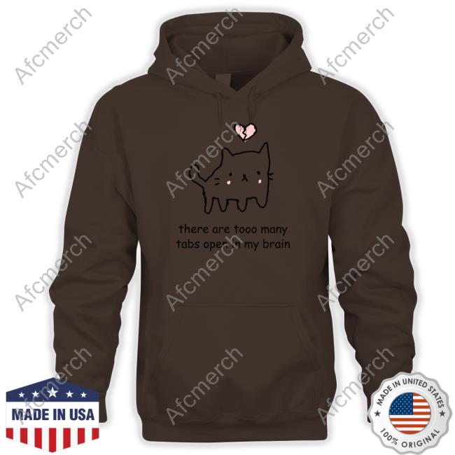 Stinky Katie There Are Too Many Tabs Open In My Brain Long Sleeve Tee Stinky Katie There Are Too Many Tabs Open In My Brain Long Sleeve Tee