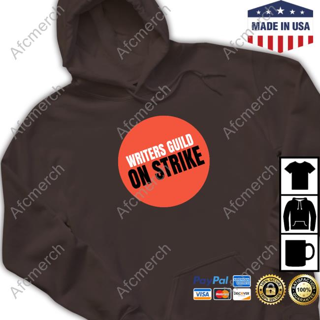 Hollywood Writers Guild On Strike Shirt Hollywood Writers Guild On Strike Shirt
