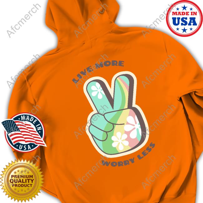 Sadie Crowell Merch Live More Worry Less Ivory Shirts Sadie Crowell Merch Live More Worry Less Ivory Shirts