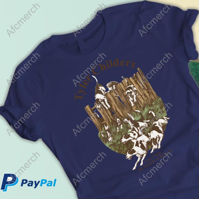 Tyler Childers Can I Take My Hounds To Heaven Shirt Tyler Childers Can I Take My Hounds To Heaven Shirt