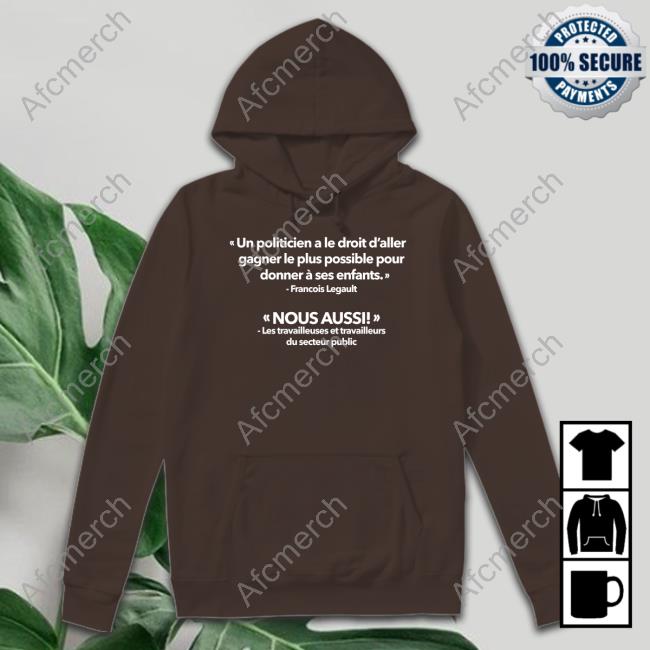 Official Gabriel Nadeau Dubois Un Politicien A Le Droit D’Aller Gagner Le Plus Possible Pour Shirt Official Gabriel Nadeau Dubois Un Politicien A Le Droit D’Aller Gagner Le Plus Possible Pour Shirt