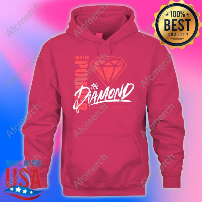 Parish Ink Store Dustin Poirier The Diamond Lafayette Louisiana Shirt Parish Ink Store Dustin Poirier The Diamond Lafayette Louisiana Shirt