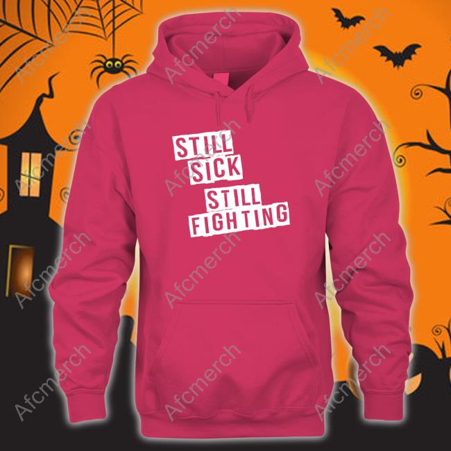 MEAction Still Sick Still Fighting Long Sleeve Tee MEAction Still Sick Still Fighting Long Sleeve Tee