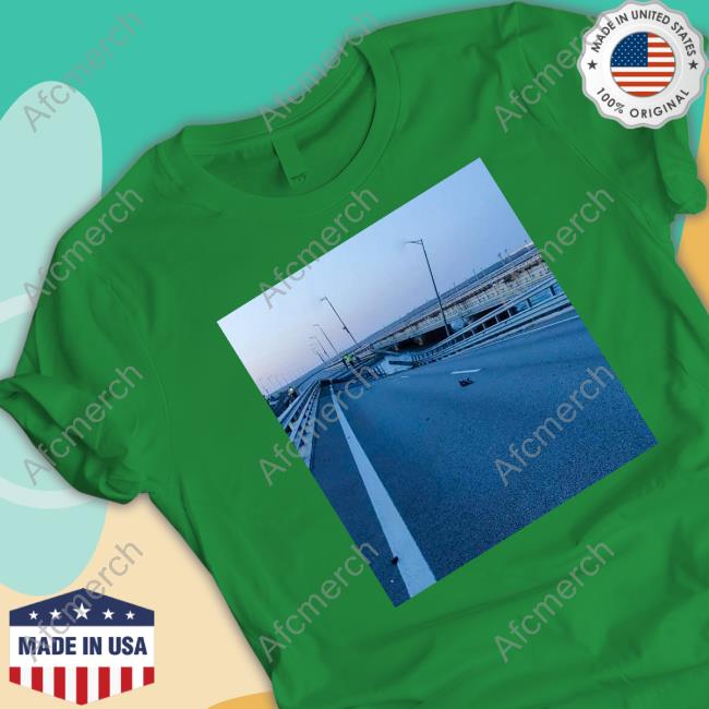 Kerch Bridge Attacked By Ukraine T Shirt Kerch Bridge Attacked By Ukraine T Shirt