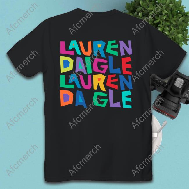Lauren Daigle Fan Shirt Lauren Daigle Fan Shirt