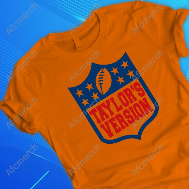 Official Nfl Football Taylor's Version T Shirt - AFCMerch