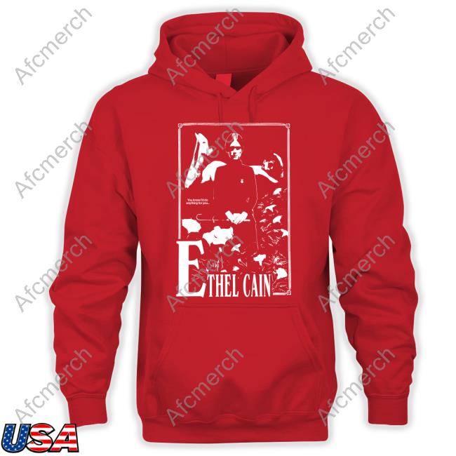 Ethel Cain Merch You Know I'd Do Anything For You Hoodie Ethel Cain Merch You Know I'd Do Anything For You Hoodie