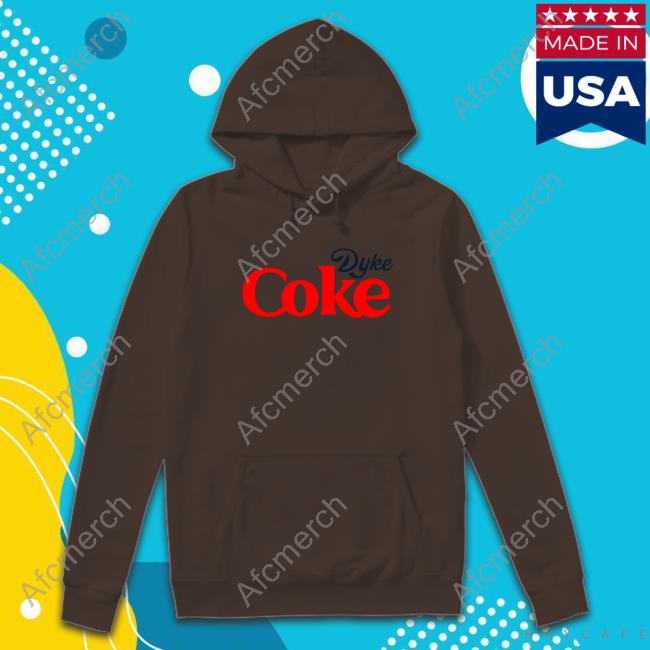 Dyke Coke Hoodie Dyke Coke Hoodie