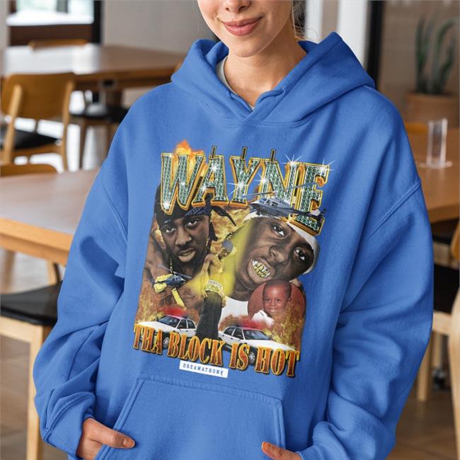 Tyrann Mathieu Lil Wayne Tha Block Is Hot Hoodie Weezy Nofnetwork