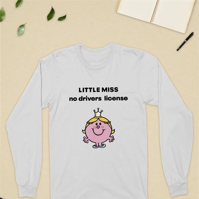 Little Miss No Drivers License Tee Shirt Spicymayo