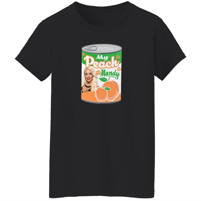 WWe Otis My Peach T Shirt Mandy Rose WWe Otis My Peach T Shirt Mandy Rose