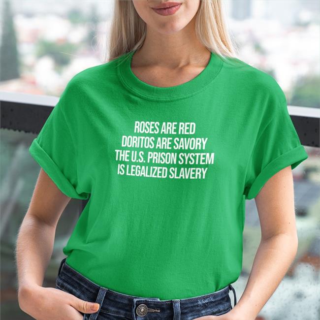 Roses Are Red Doritos Are Savory The U.S. Prison System Is Legalized Slavery Tank Top Emily Galvin Almanza