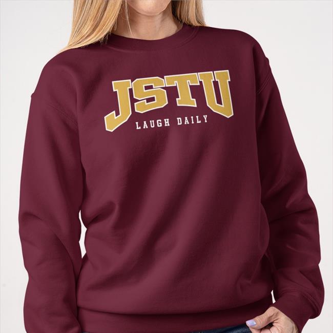 Jstu Merch Jstu Universtiy Laugh Daily Hoodie