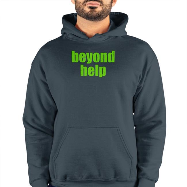 Shelbystonis Beyond Help Shirt