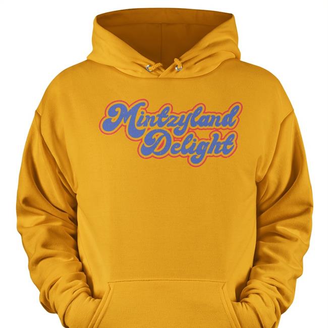 Mintzyland Delight Shirts