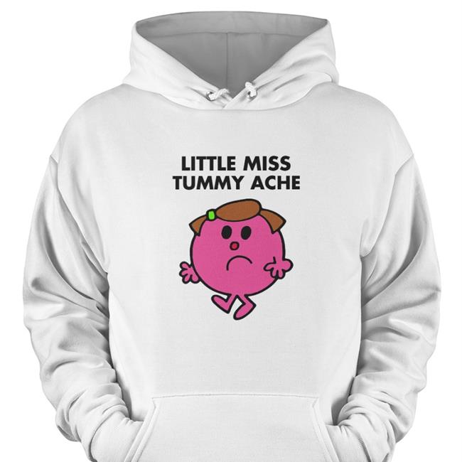 Little Miss Tummy Ache Hoodie