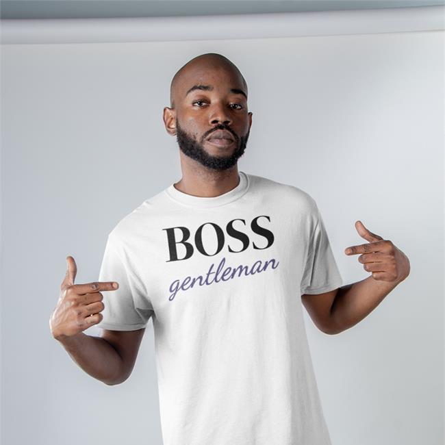 Man Who Has It All Store Gentleman Boss T-Shirt