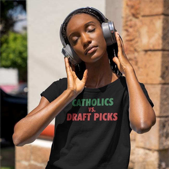 Eleven Warriors Store Catholics Vs Draft Picks Sweatshirts
