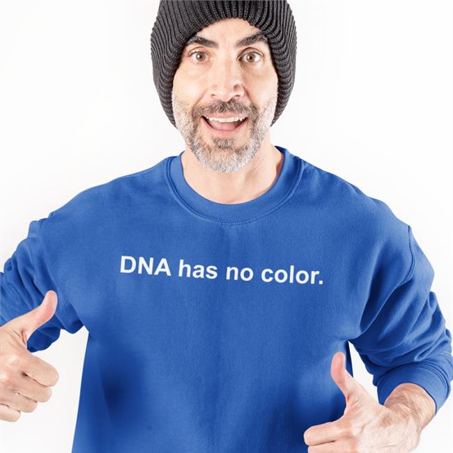 Dna Has No Color T Shirt Rubem Robierb