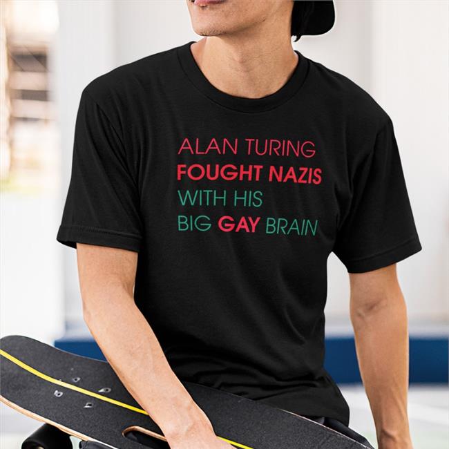Sky Vas Normandy Alan Turing Fought Nazis With His Big Gay Brain Sweatshirt