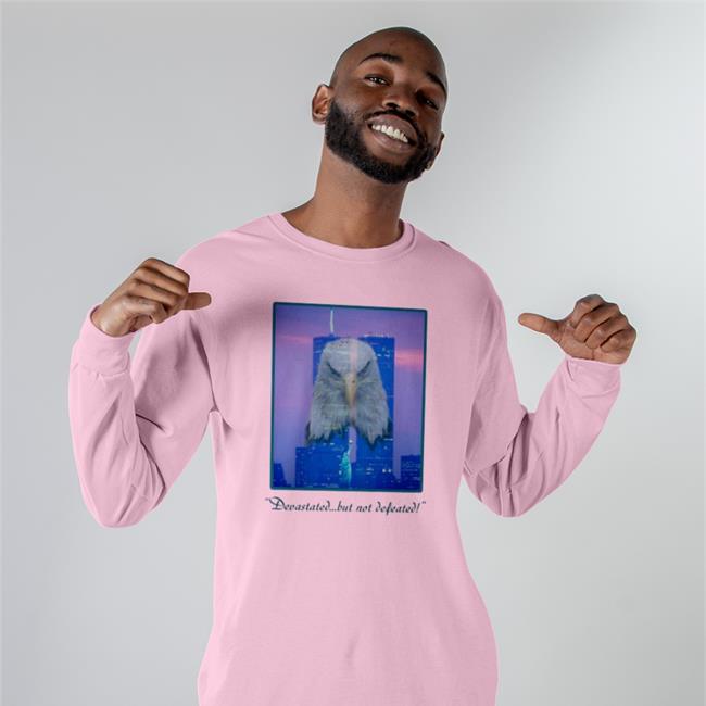 Devastated But Not Defeated T-Shirt Shirts That Go Hard