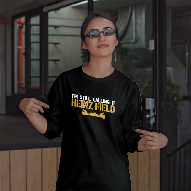 Pittsburgh Steelers I'm Still Calling It Heinz Field Tank Top BreakingT