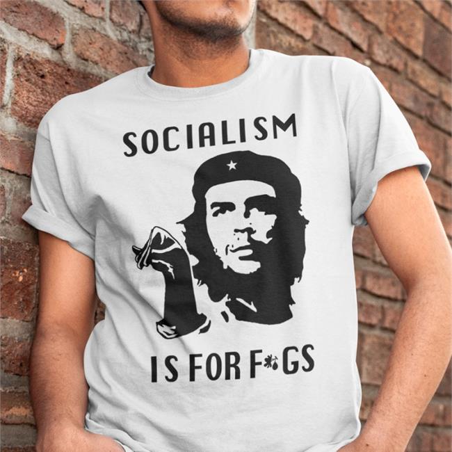 Steven Crowder Dallas Socialism Is For Fags Che Guevara Parody Sweatshirt Steven Monacelli