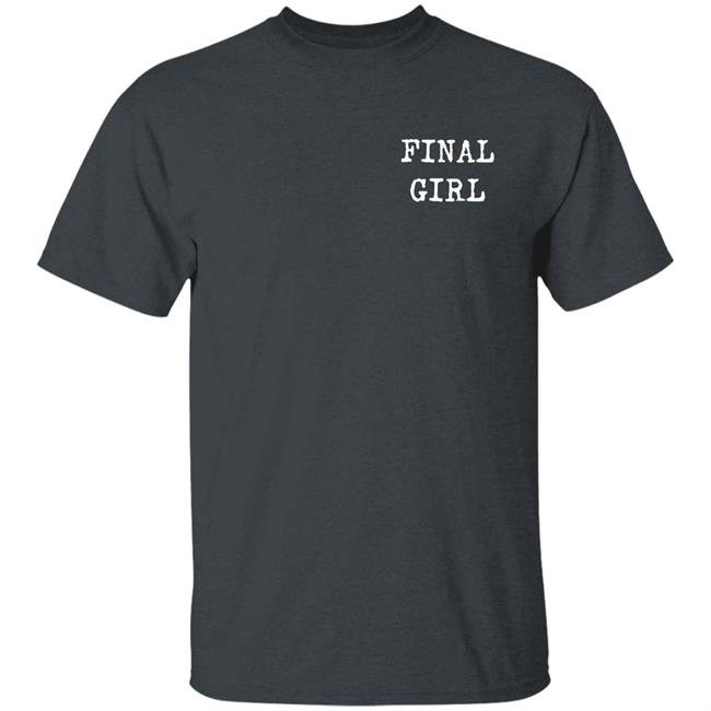 Stephen Graham Jones Final Girl Shirt