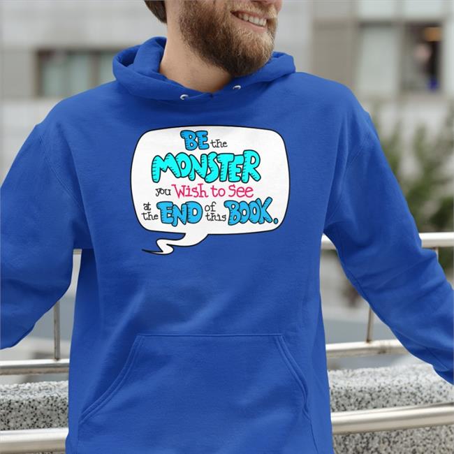 Be The Monster Sweatshirt