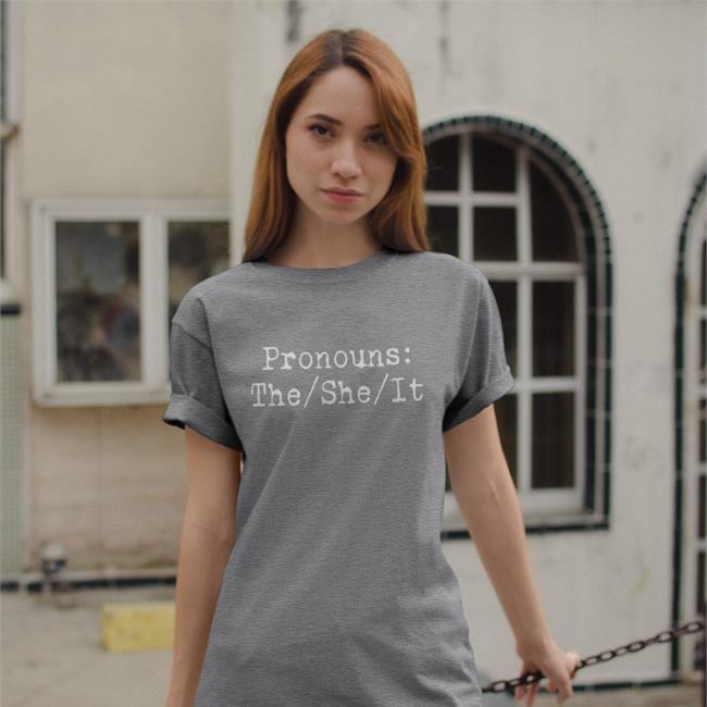 Chad Prather Pronouns The She It Tee Shirt Prathertees
