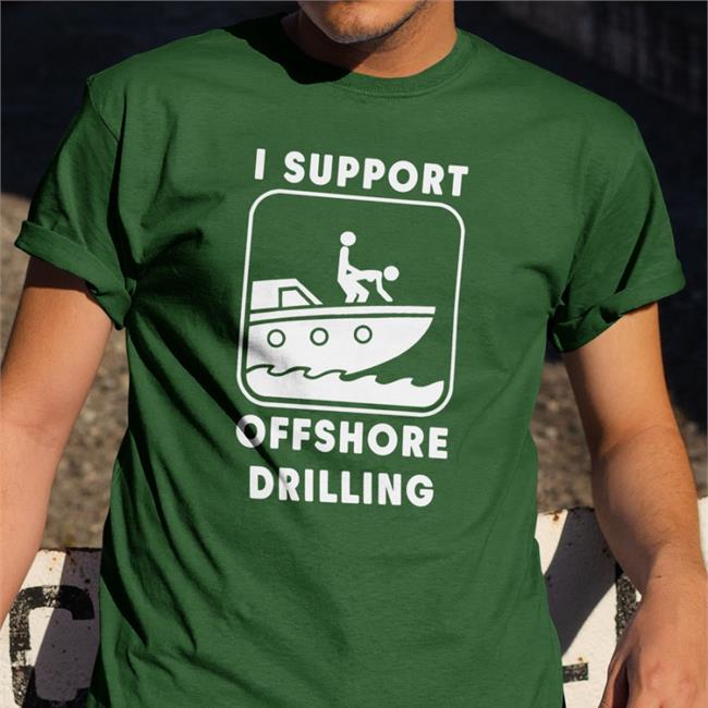 I Support Offshore Drilling Hoodie Boomer Core