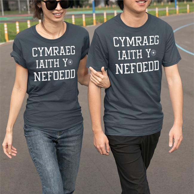 Cymraeg Iaith Y Nefoedd T Shirt