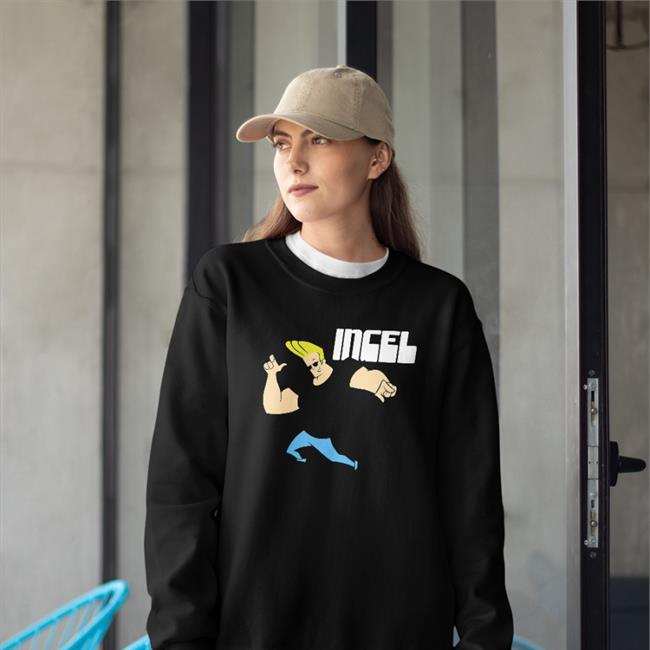 Incel Tee Shirt Johnny Bravo Shirts That Go Hard Incel T Shirt