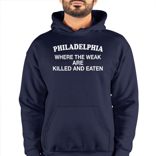 Pink Bike Ralph Shop Philadelphia Where The Weak Are Killed And Eaten Shirt Shirts That Go Hard