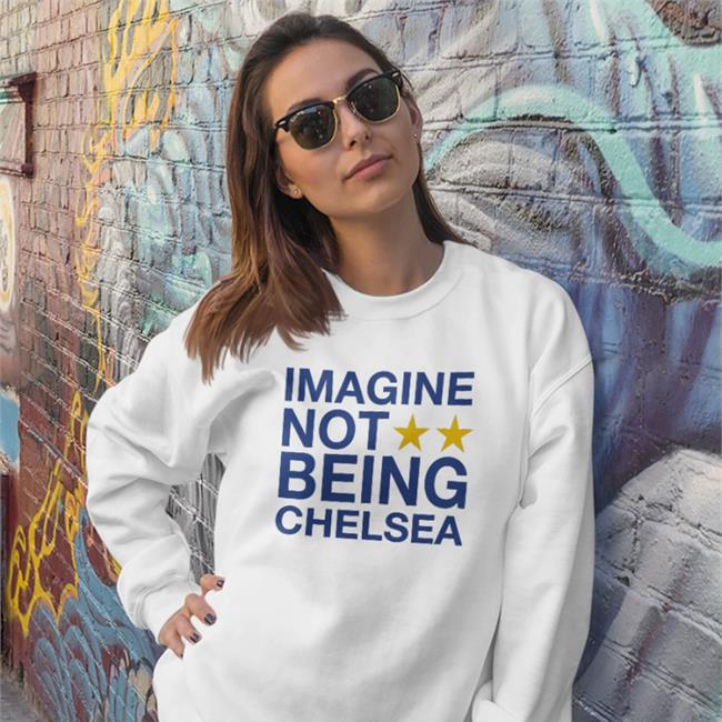 Morgan68533726 Todd Boehly Imagine Not Being Chelsea Shirt