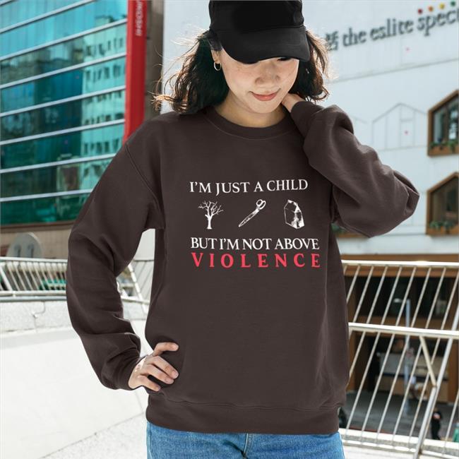 I'm Just A Child But I'm Not Above Violence Shirt Ethel Cain