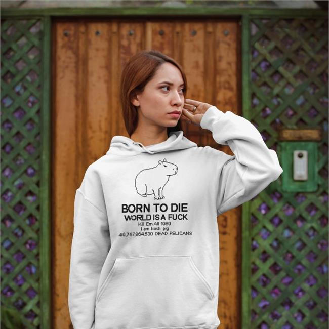 Born To Die Capybara Sweatshirt Tofu Pixel