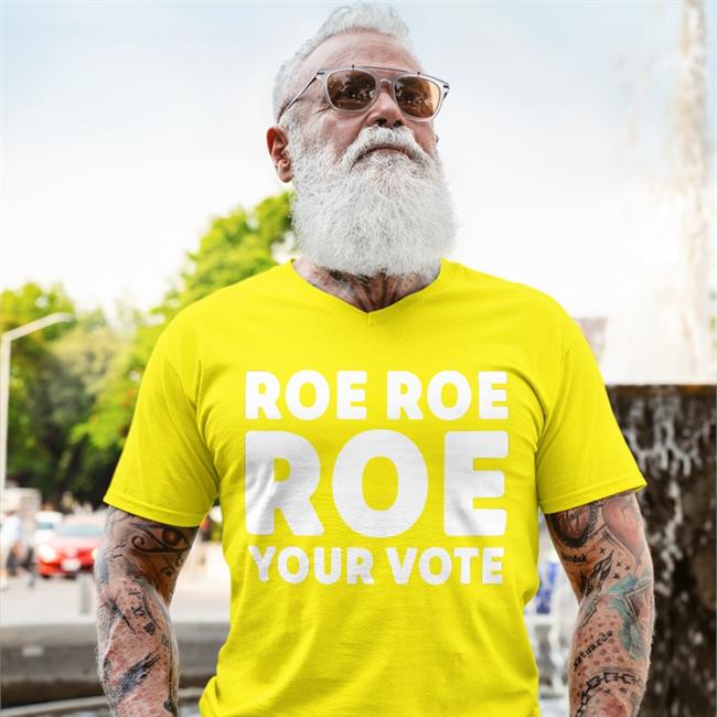 Roe Roe Roe Your Vote Tee CooknColorado