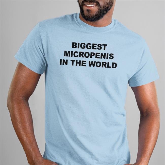Biggest Micropenis In The World T Shirt White