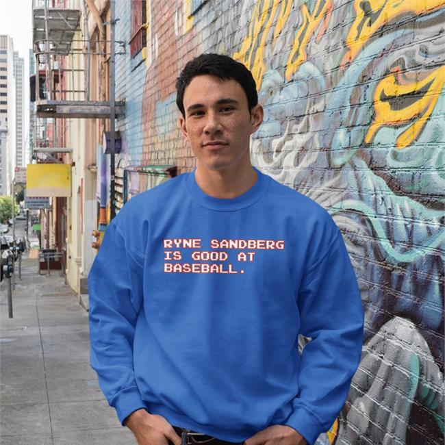 Ryne Sandberg It Good At Baseball Shirt Obvious Shirts Shop